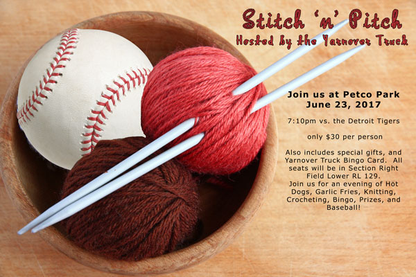 2017 Stitch 'n Pitch - Hosted by The Yarnover Truck